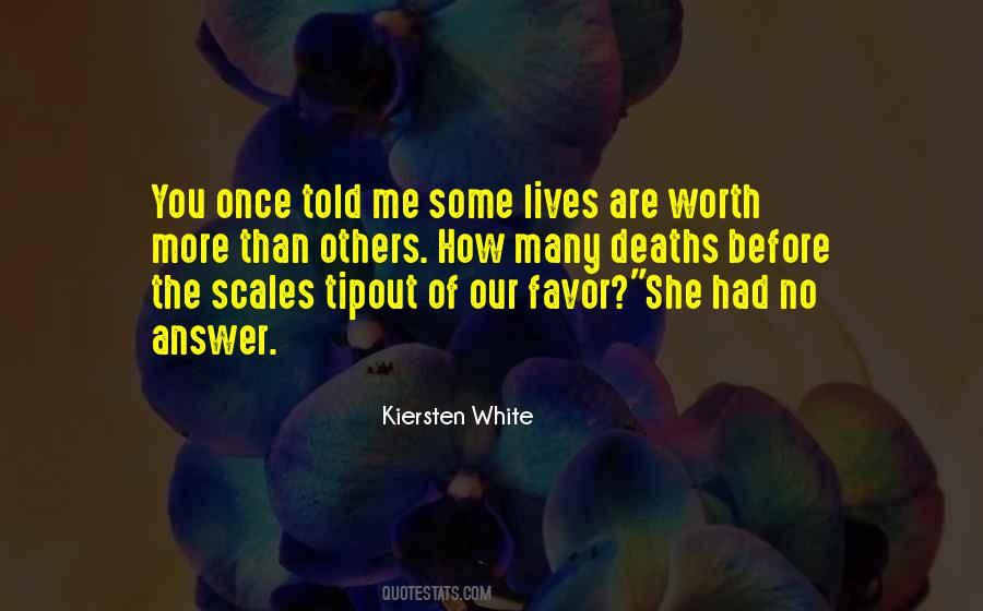 Worth More Than Quotes #1360153