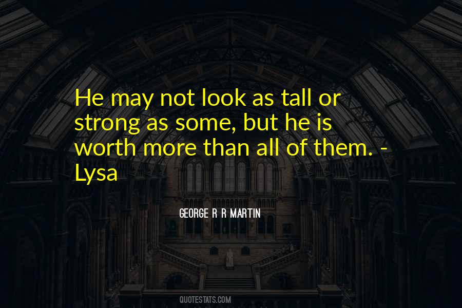 Worth More Than Quotes #1401655