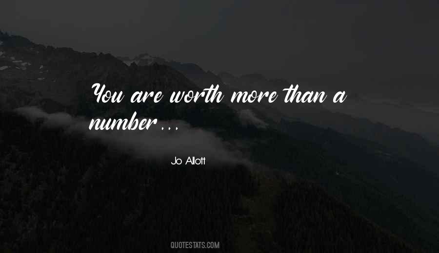 Worth More Than Quotes #1797168