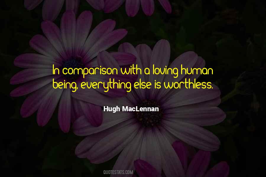 Worthless Human Being Quotes #19398