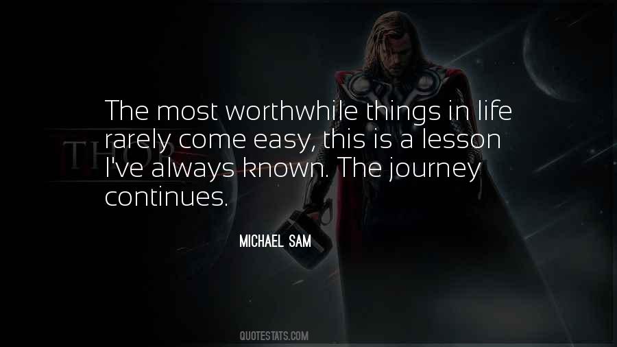Worthwhile Journey Quotes #182356