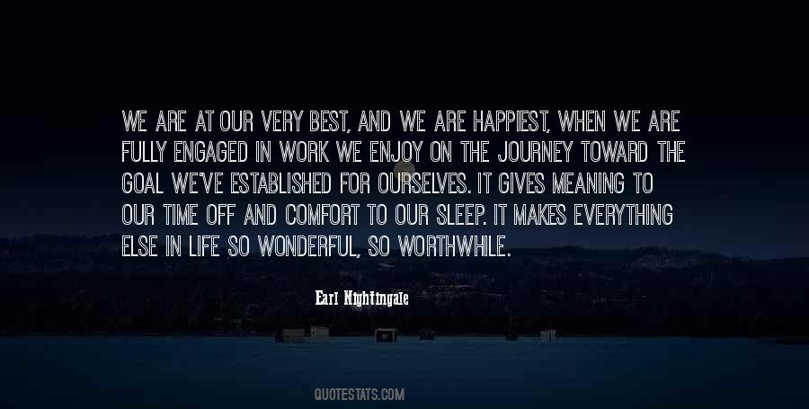 Worthwhile Journey Quotes #494152