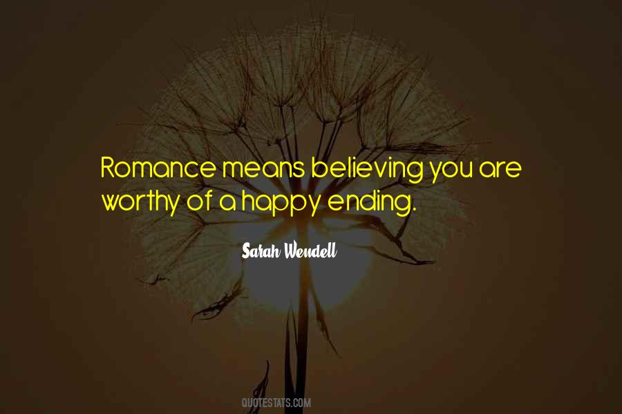 Worthy Of You Quotes #224306