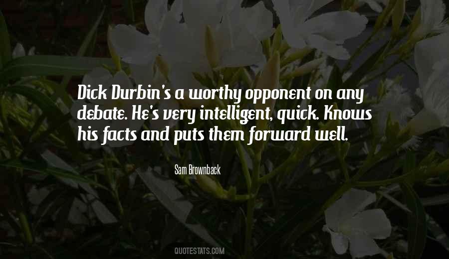 Worthy Opponent Quotes #90093