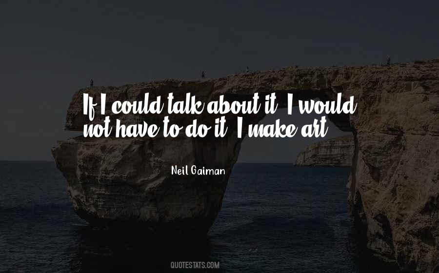 Would If I Could Quotes #63612