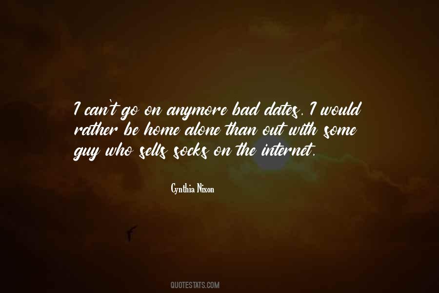 Would Rather Be Alone Quotes #1691917