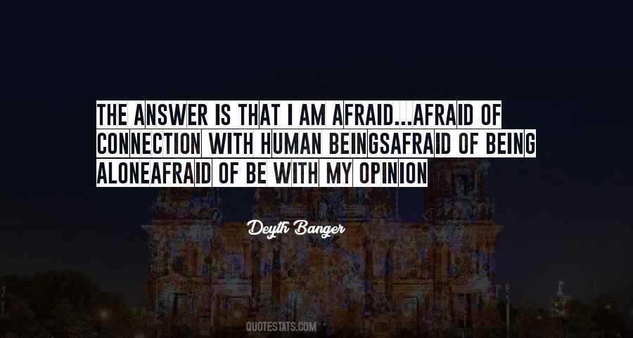 Would Rather Be Alone Than Quotes #1228