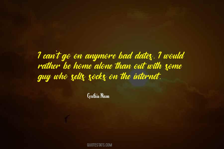 Would Rather Be Alone Than Quotes #1691917