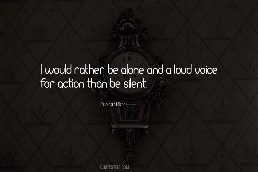 Would Rather Be Alone Than Quotes #1763254
