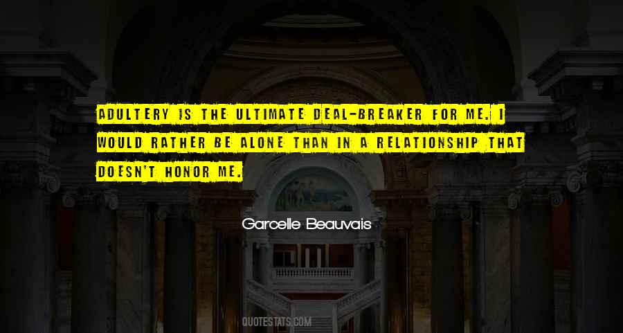 Would Rather Be Alone Than Quotes #28575