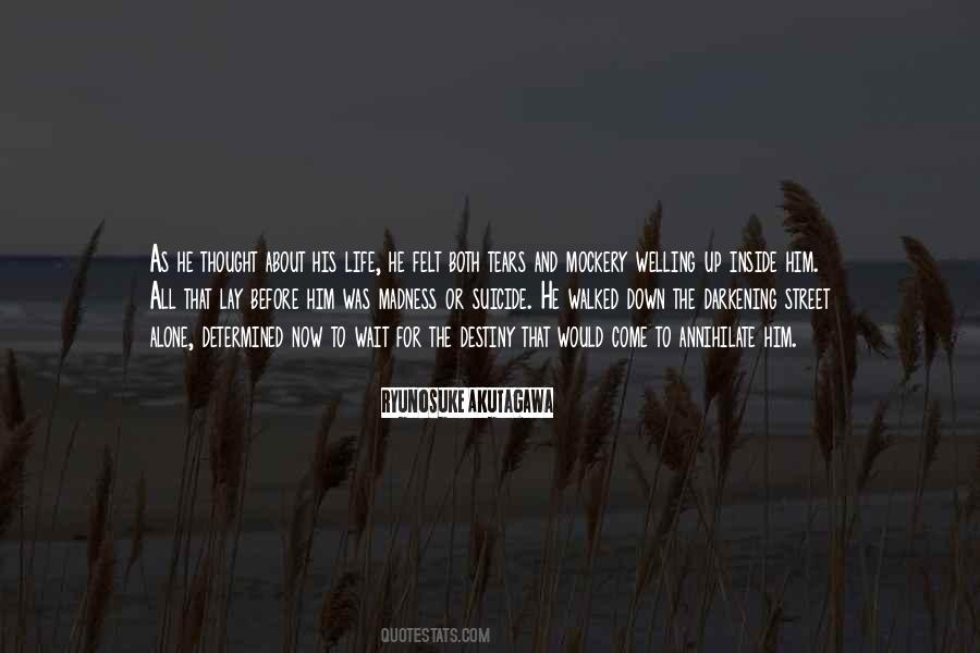 Would Rather Be Alone Than Quotes #4332