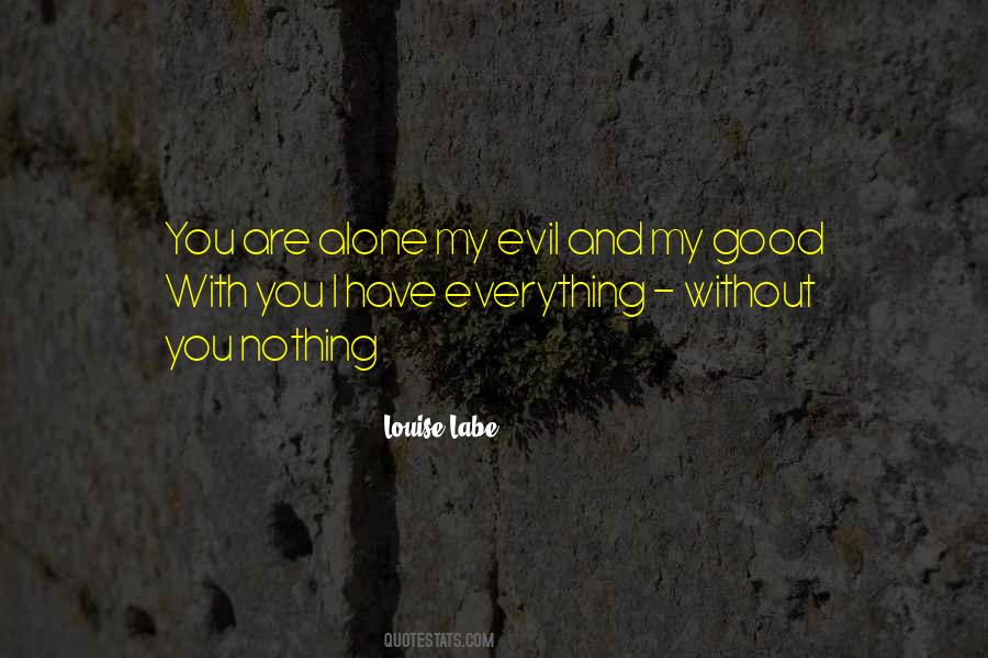 Would Rather Be Alone Than Quotes #5089