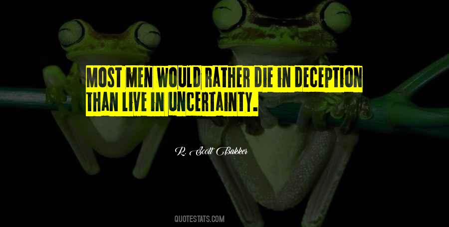 Would Rather Die Quotes #1111066