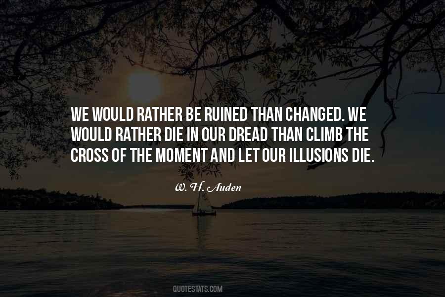 Would Rather Die Quotes #734537