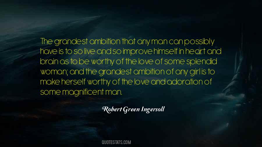 Quotes About Ambition And Love #1191501