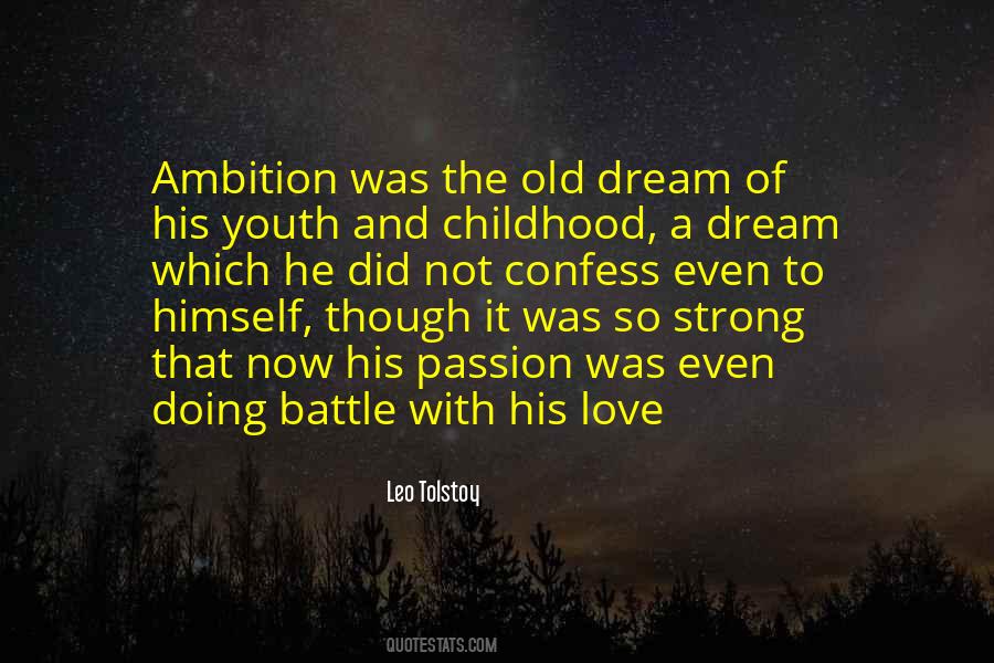 Quotes About Ambition And Love #428285