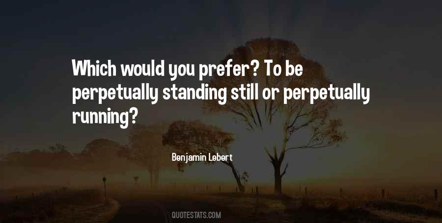 Would You Prefer Quotes #1034498