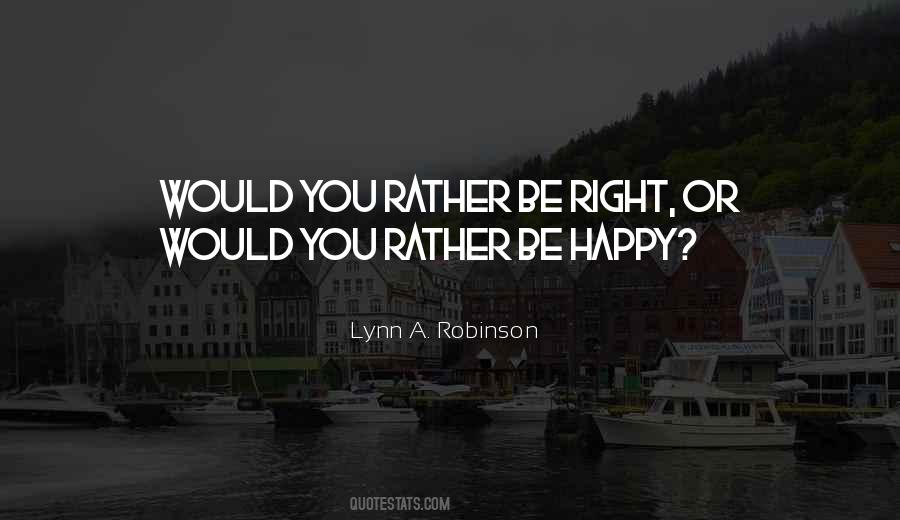 Would You Rather Quotes #201783