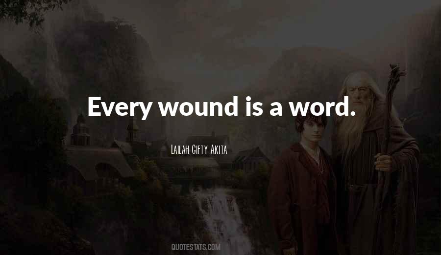 Wound Quotes #1782121