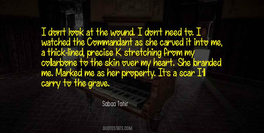 Wound Scar Quotes #1148207