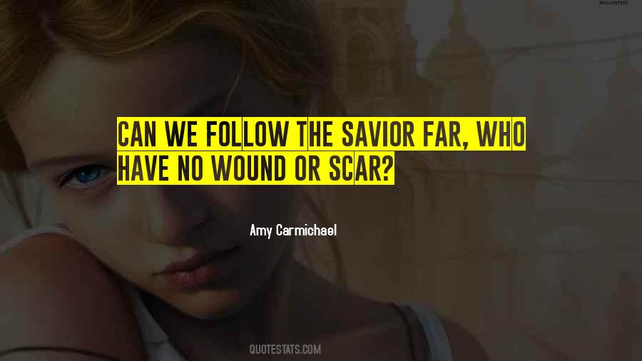 Wound Scar Quotes #1377143