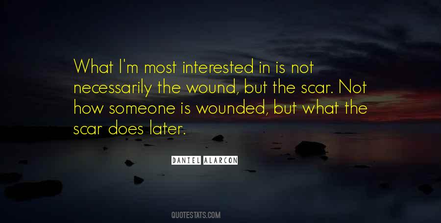 Wound Scar Quotes #1844475