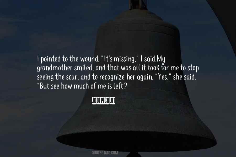 Wound Scar Quotes #269008