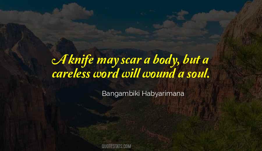 Wound Scar Quotes #521039