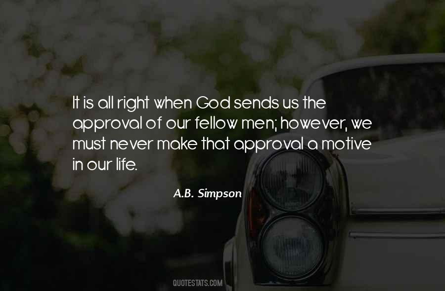 Quotes About Approval #1344217