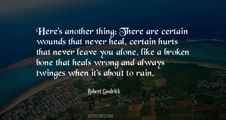 Wounds Heal Quotes #208400