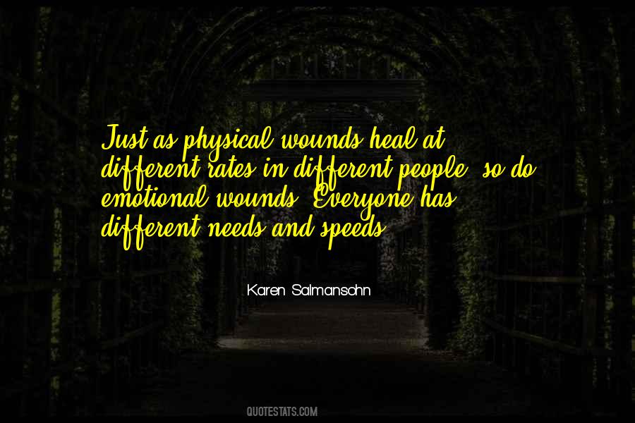 Wounds Heal Quotes #370261