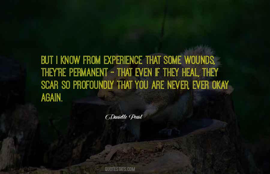 Wounds Heal Quotes #373375