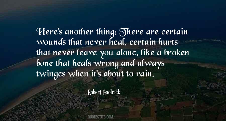 Wounds Never Heal Quotes #208400