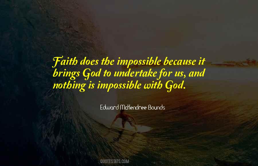 Quotes About Nothing Is Impossible With God #636465