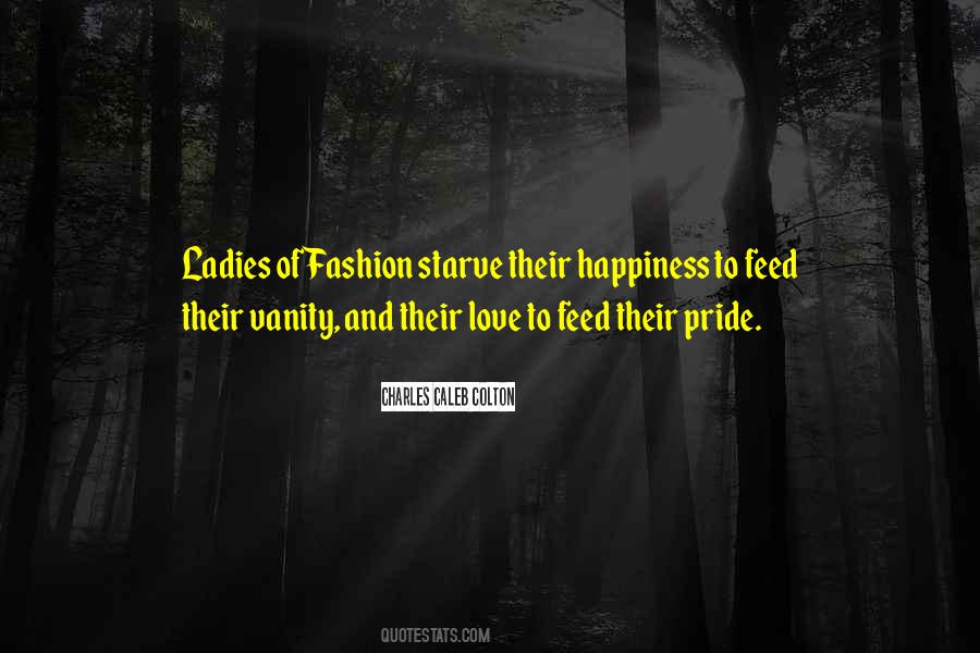 Quotes About Pride And Love #319436