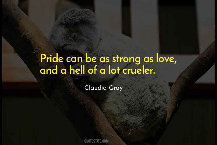 Quotes About Pride And Love #667150