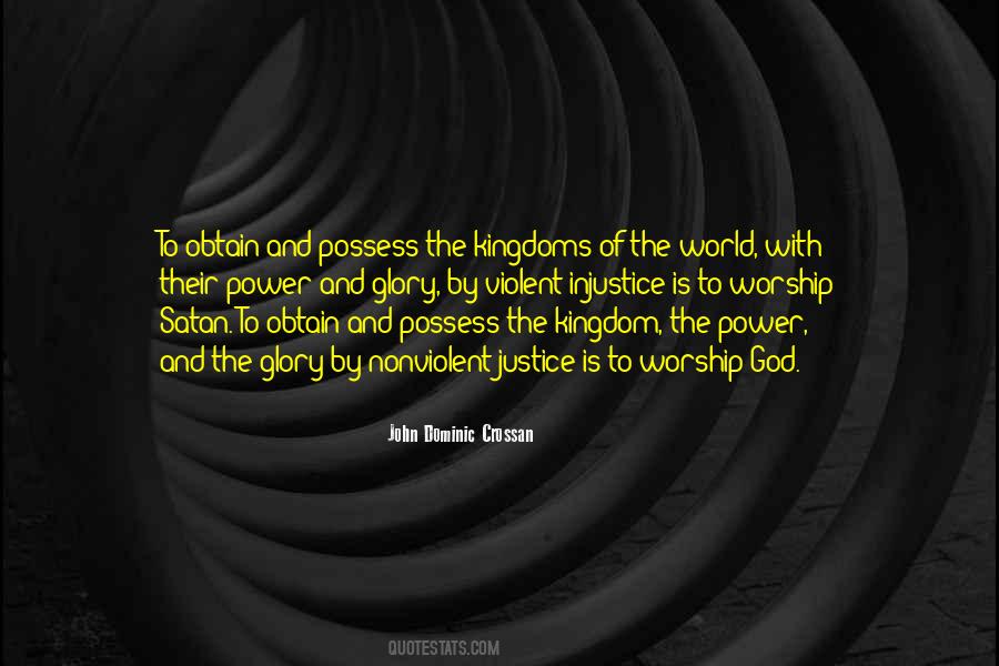 Quotes About Justice And Power #1088565