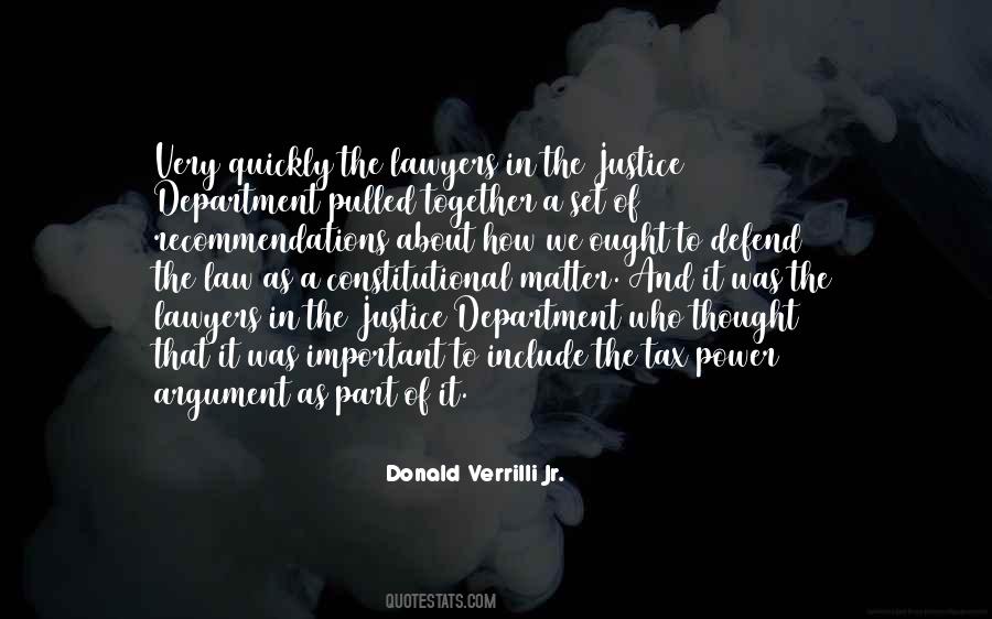 Quotes About Justice And Power #1749460