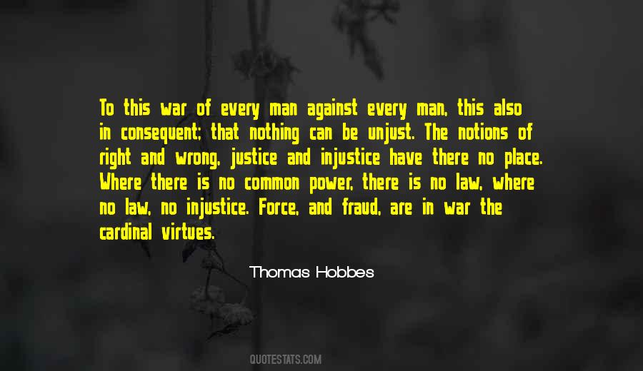 Quotes About Justice And Power #295089