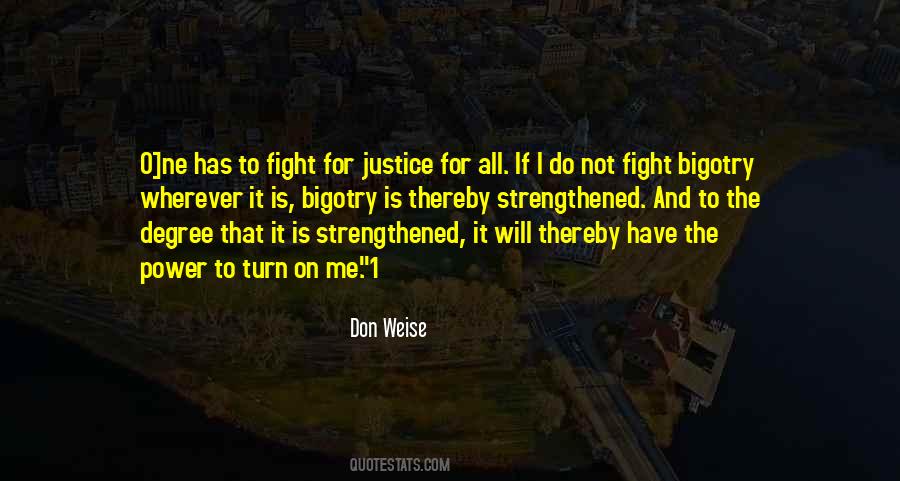 Quotes About Justice And Power #441725
