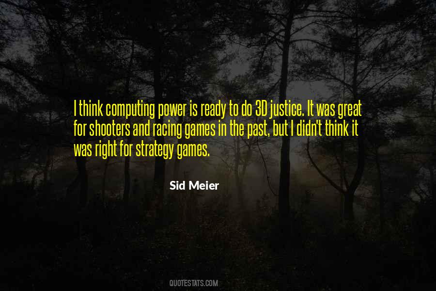 Quotes About Justice And Power #799673