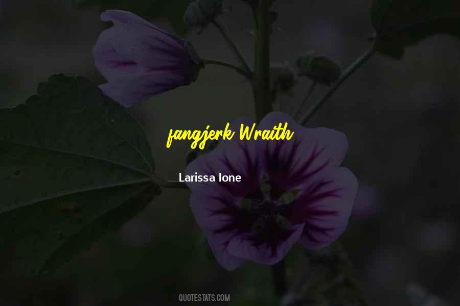 Wraith Quotes #1082332