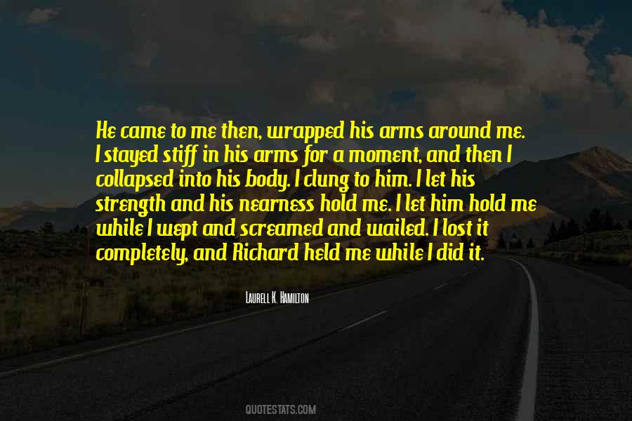 Wrapped In Arms Quotes #1205451