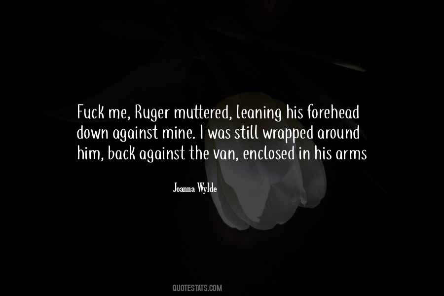 Wrapped In Arms Quotes #1843158