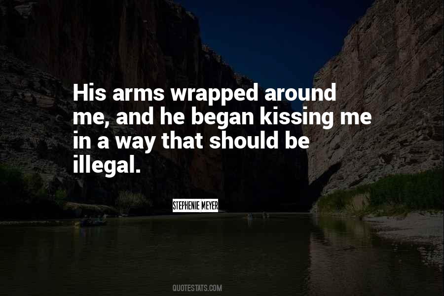 Wrapped In Arms Quotes #466470