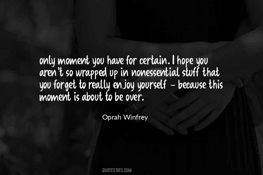 Wrapped Up In You Quotes #510552