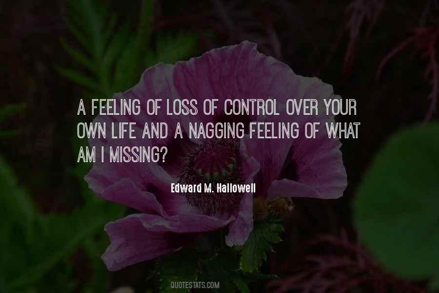 Quotes About Feeling Out Of Control #33315