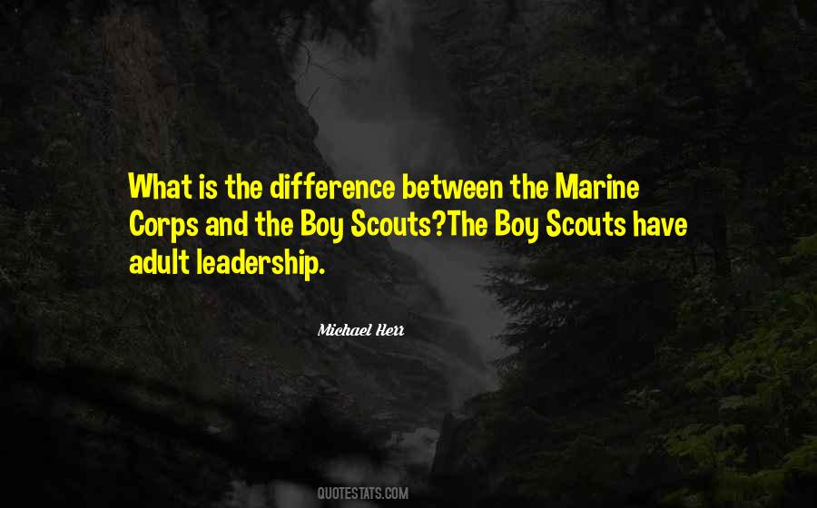 Quotes About Boy Scouts #614532