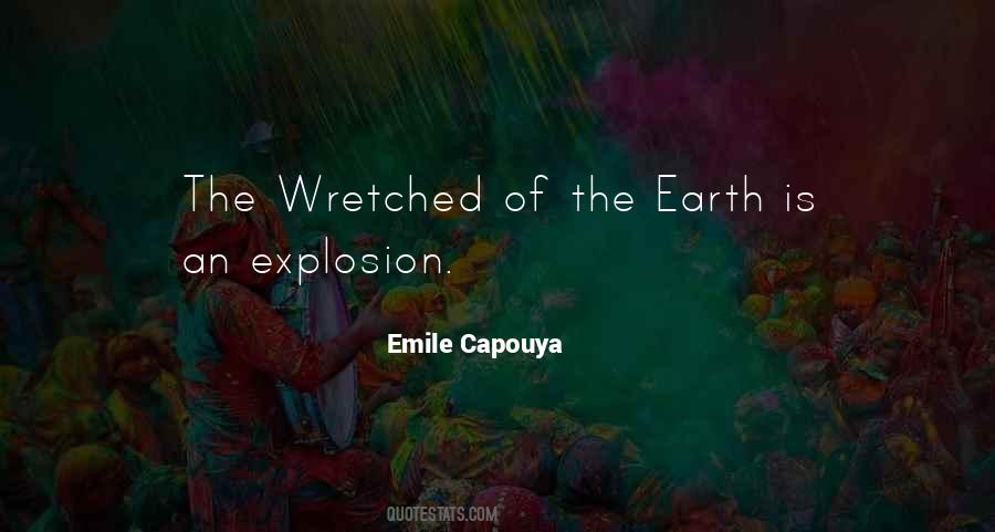 Wretched Of The Earth Quotes #318850