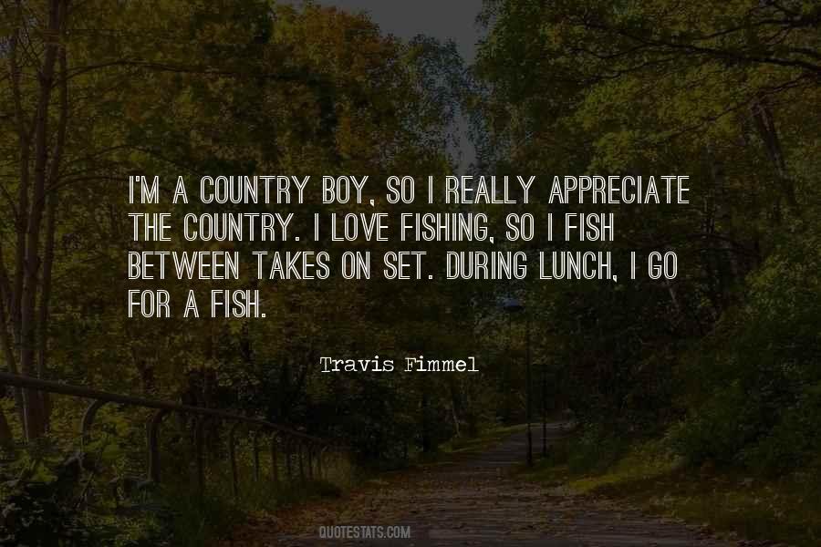 Quotes About Country Boy Love #487061